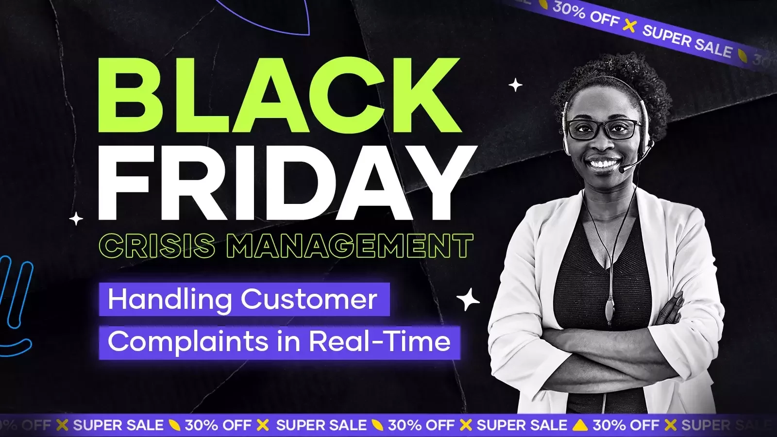 Handling Customer Complaints on Black Friday