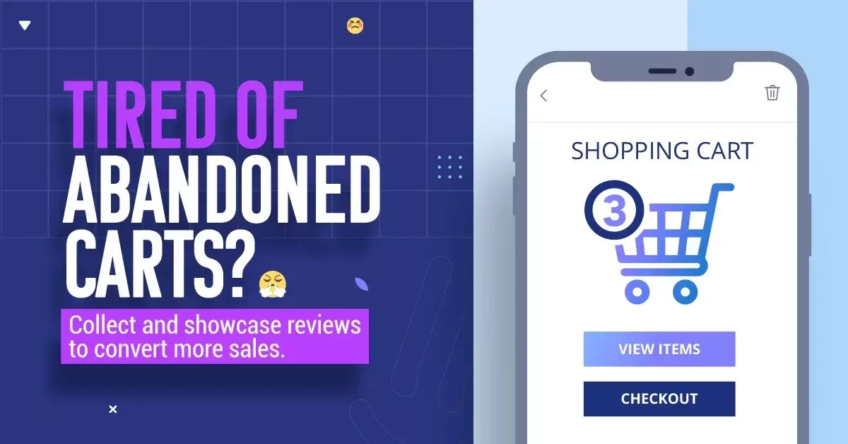 Tired of abandoned carts